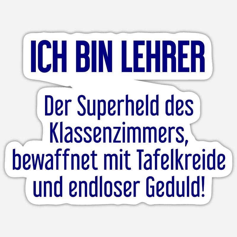 Lehrer - Der Superheld des Klassenzimmers! - Sticker Größe S (10 x 10 cm) - Mattweiß