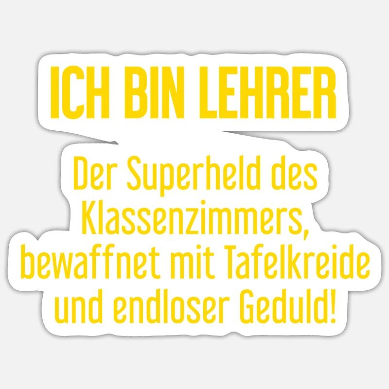 Lehrer - Der Superheld des Klassenzimmers! - Sticker Größe S (10 x 10 cm) - Mattweiß