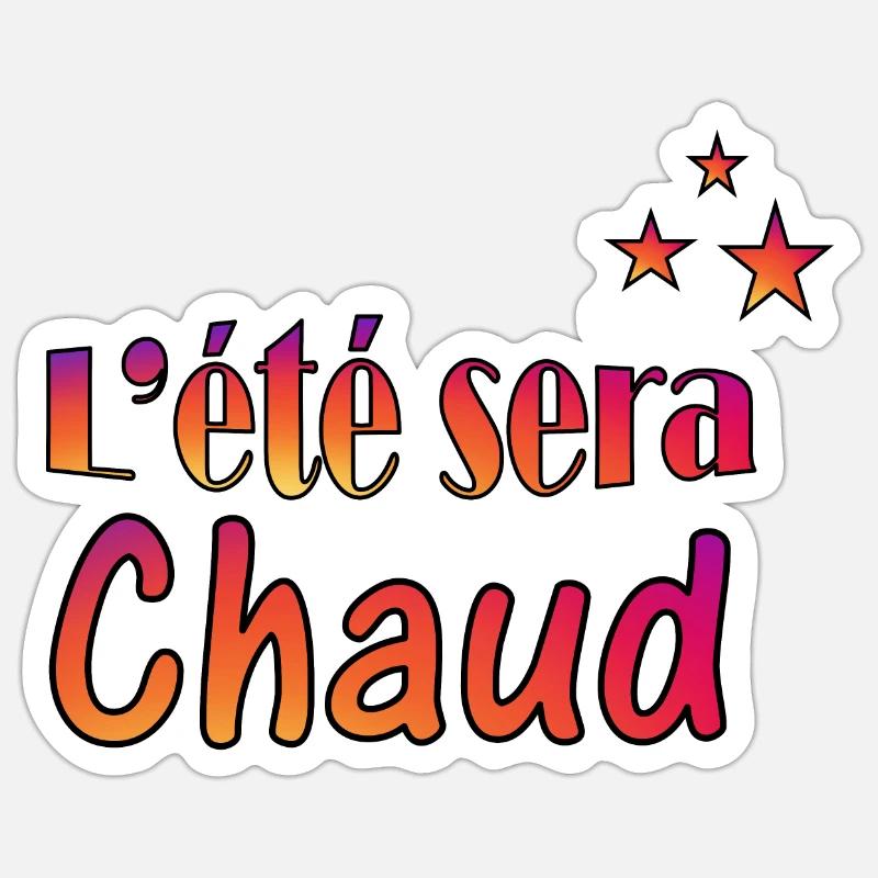 L été sera chaud - Sticker taille S (10 x 10 cm) - blanc mat