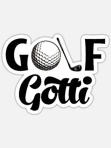 Golf Gotti Golfer Golf - Sticker Größe S (10 x 10 cm) - Mattweiß