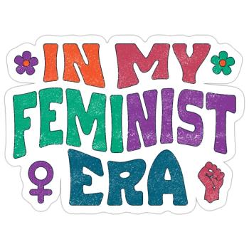 In my feminist era - Sticker Größe S (10 x 10 cm) - Mattweiß - Vorne