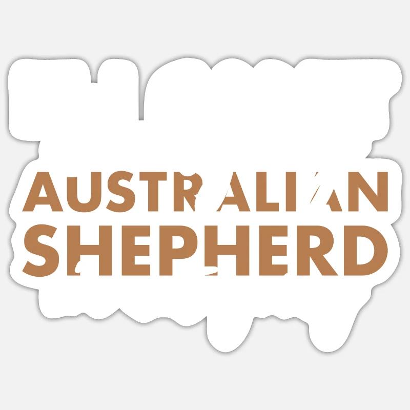 Dog If I Can't Bring My Aussie I'm Not Going - Sticker Größe S (10 x 10 cm) - Mattweiß