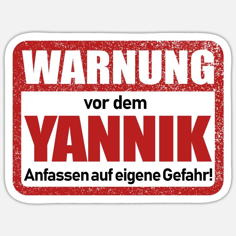 Yannik Name Lustiges Warnschild - Sticker Größe S (10 x 10 cm) - Mattweiß