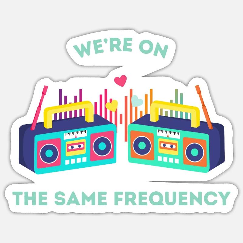 We’re on the same frequency - Sticker Größe S (10 x 10 cm) - Mattweiß