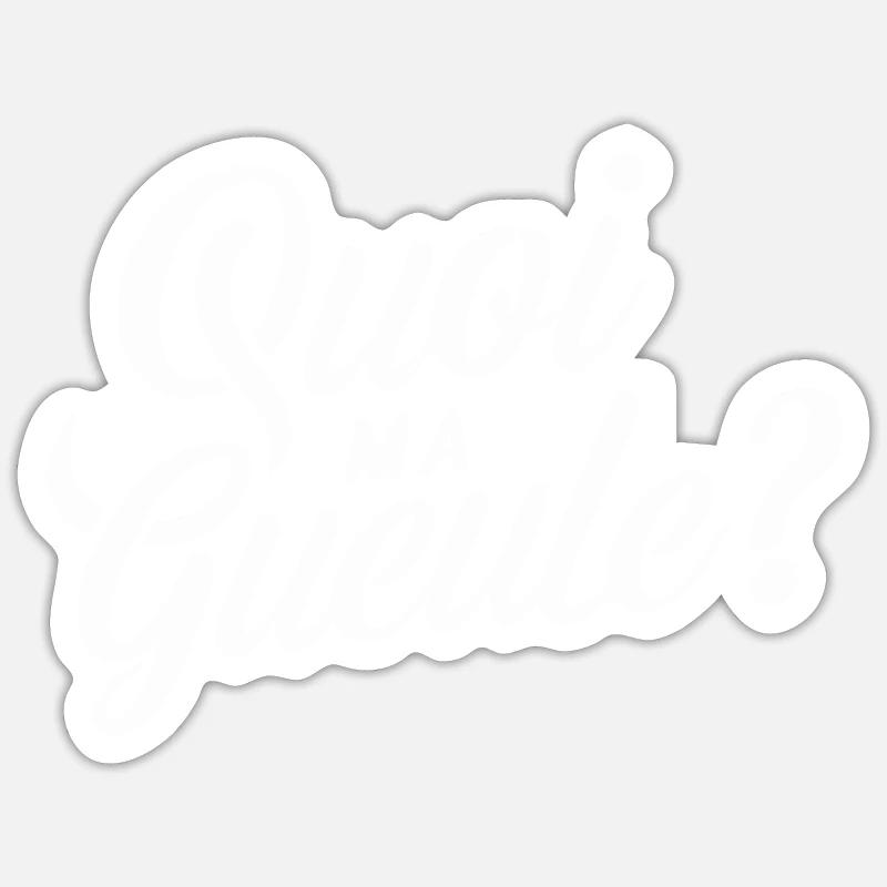 Quoi ma gueule ? - Sticker taille S (10 x 10 cm) - blanc mat