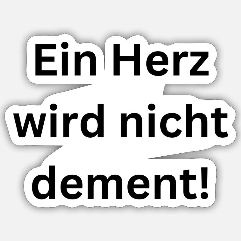 Ein Herz wird nicht dement Sticker Größe S (10 x 10 cm)