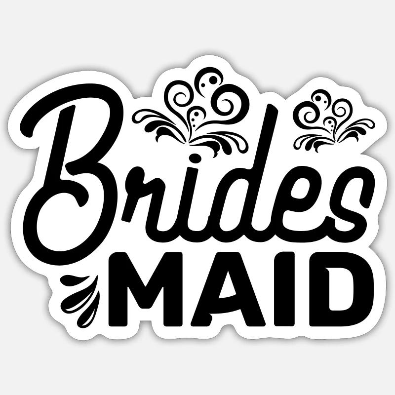 Mariées faites - Sticker taille S (10 x 10 cm) - blanc mat
