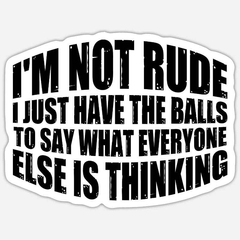 Les couilles pour dire ce que tout le monde pense 4 - Sticker taille S (10 x 10 cm) - blanc mat