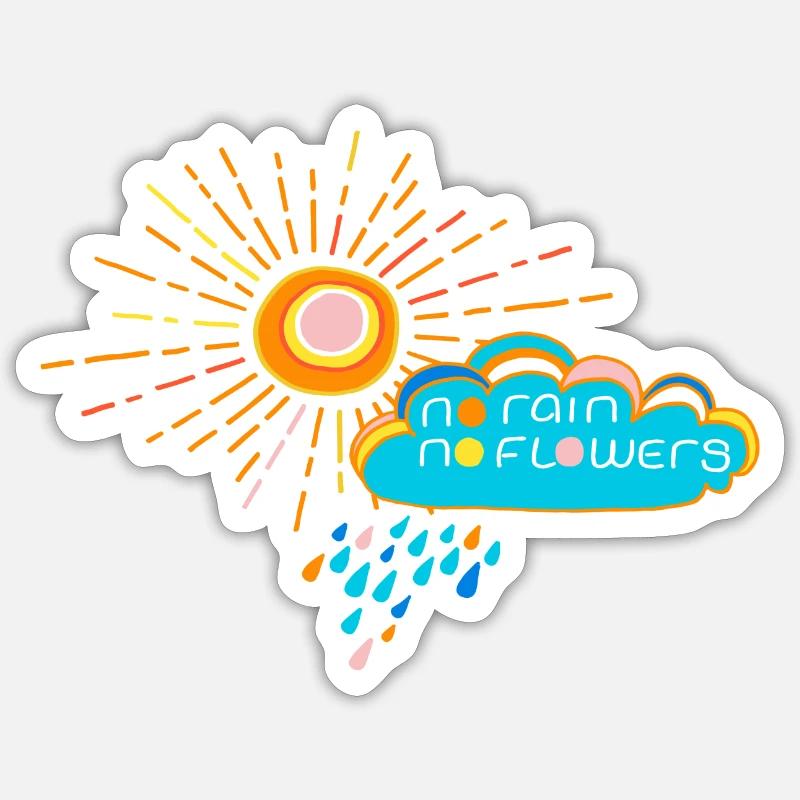 Pas de pluie, pas de fleurs Sticker taille S (10 x 10 cm)