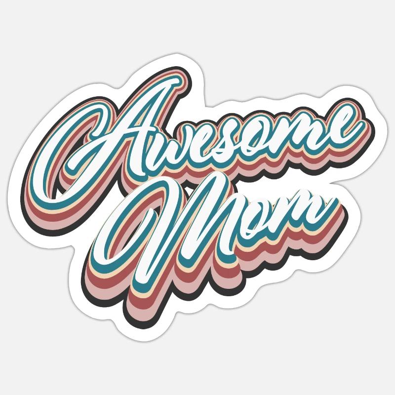 Awesome Mom - Sticker size S (10 x 10 cm) - white matte