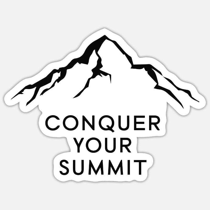 CONQUER YOUR SUMMIT Sticker size S (10 x 10 cm)