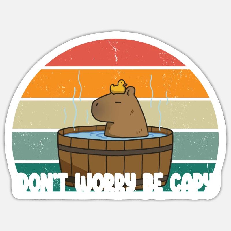 Don't Worry Be Capy Cute Capybara Sticker size S (10 x 10 cm)