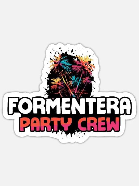 Formentera Party Crew - Sticker Größe S (10 x 10 cm) - Mattweiß