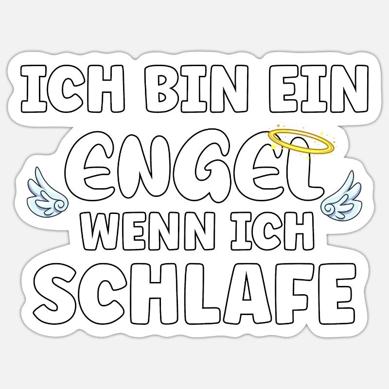 Ich bin ein Engel wenn ich schlafe - Sticker Größe S (10 x 10 cm) - Mattweiß