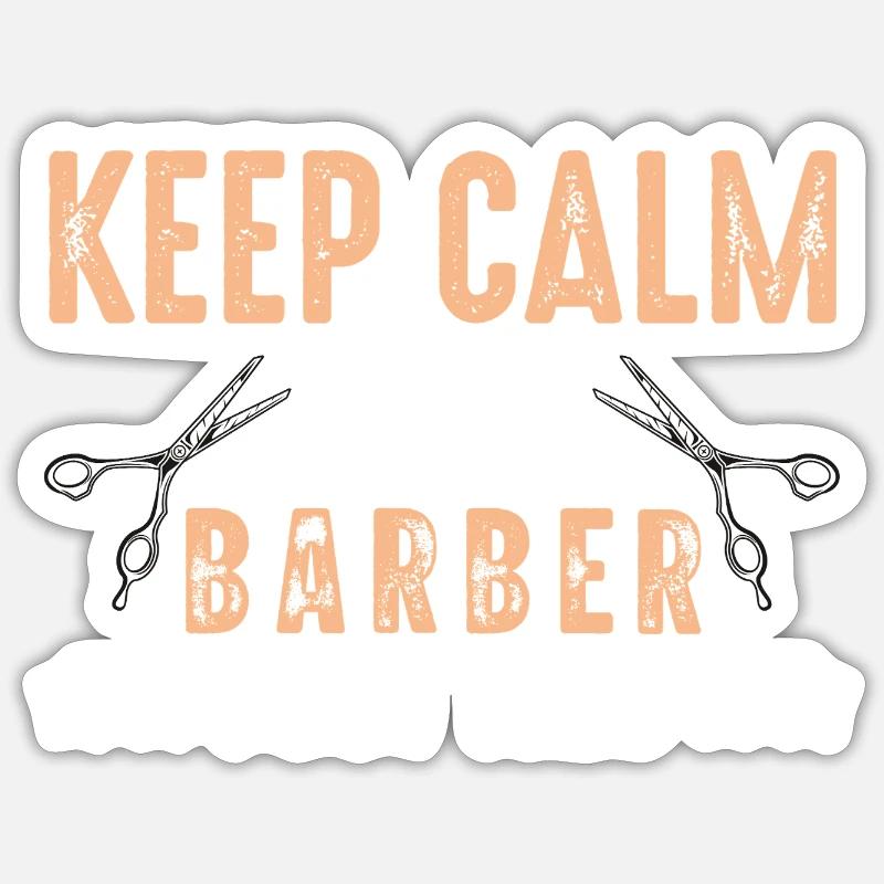 Barber keep calm Sticker size S (10 x 10 cm)