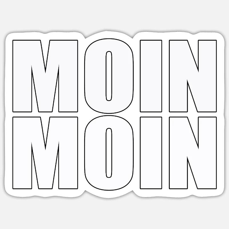 MOIN MOIN - Sticker Größe S (10 x 10 cm) - Mattweiß