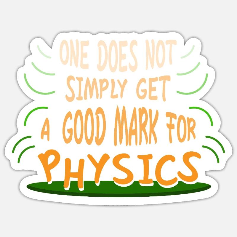 Physik Phyiker Physikstudent Physiklehrer - Sticker Größe S (10 x 10 cm) - Mattweiß