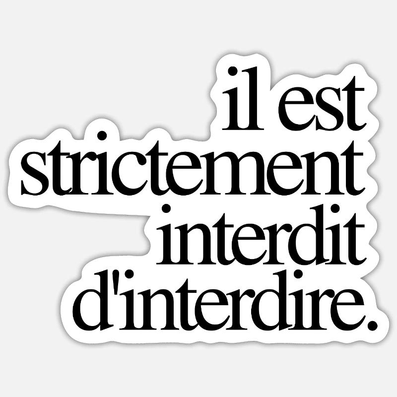 Il est strictement interdit d’interdire Sticker taille S (10 x 10 cm)