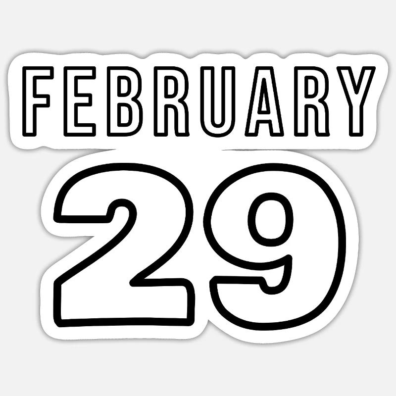 February 29 - Sticker size S (10 x 10 cm) - white matte