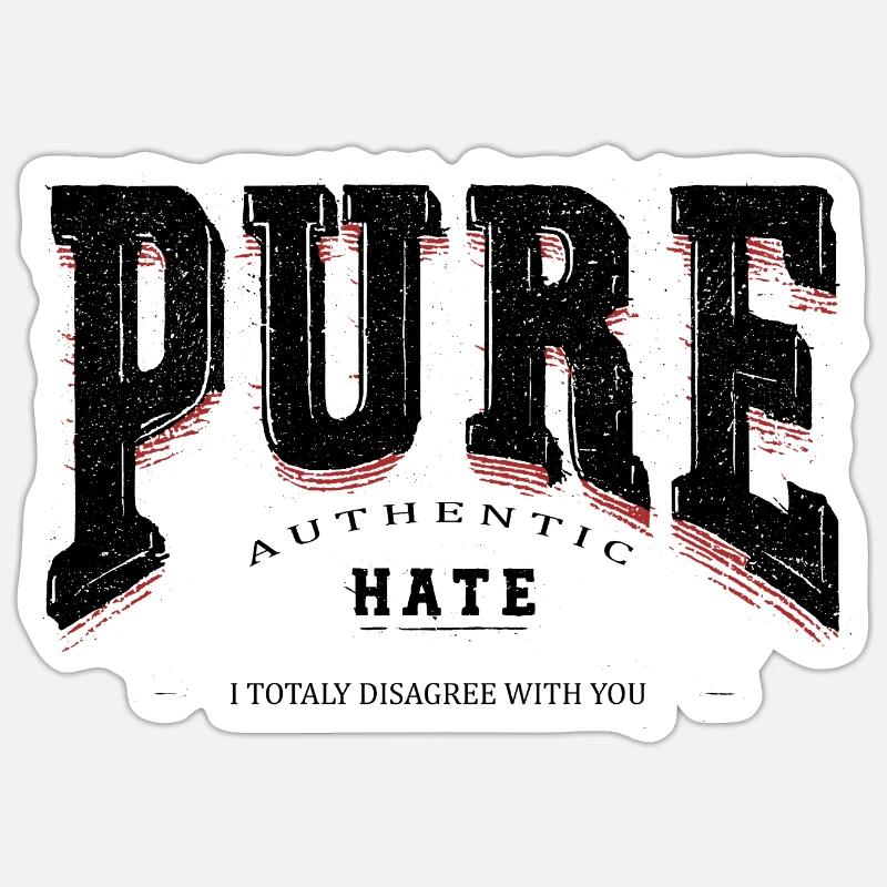 Pure HAte - Sticker size S (10 x 10 cm) - white matte