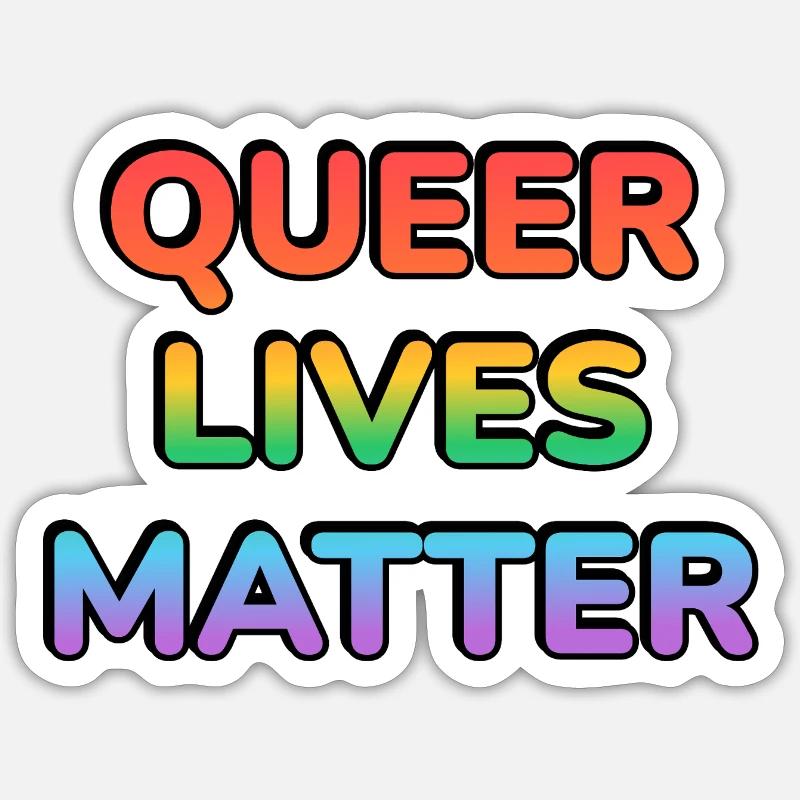 Queer Lives Matter Regenbogen - Sticker Größe S (10 x 10 cm) - Mattweiß