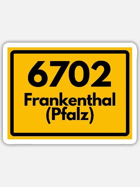 ALTE POSTLEITZAHL 6702 PLZ 67227 FRANKENTHAL PFALZ - Sticker Größe S (10 x 10 cm) - Mattweiß