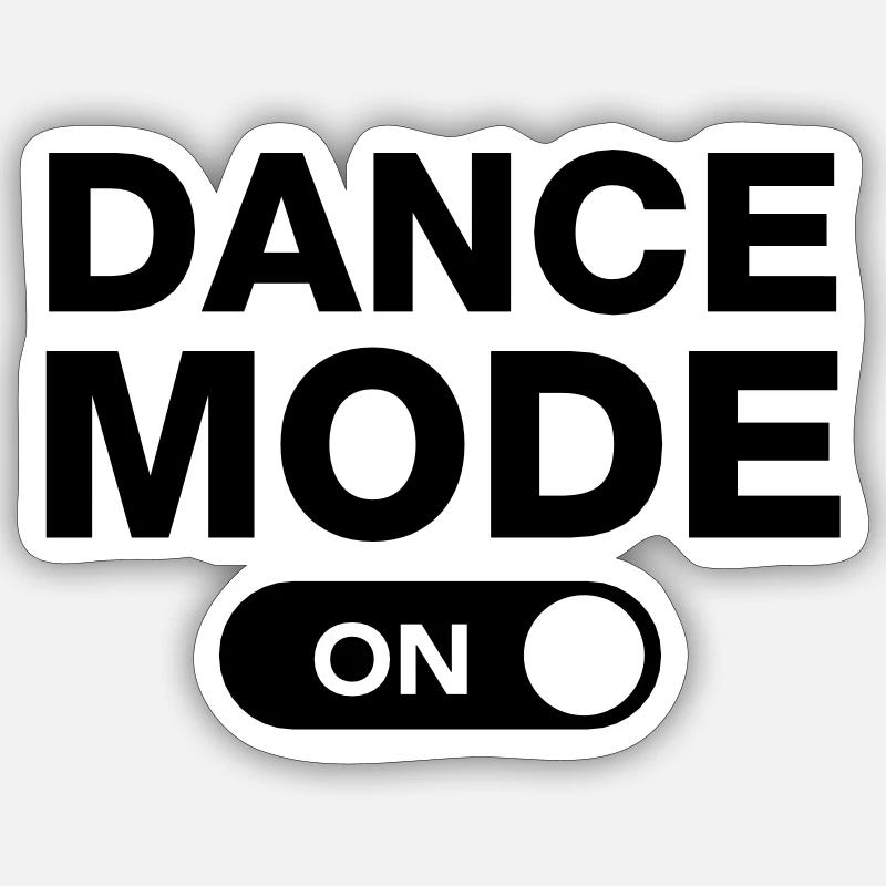 Dance Mode (On) - Sticker taille S (10 x 10 cm) - blanc mat