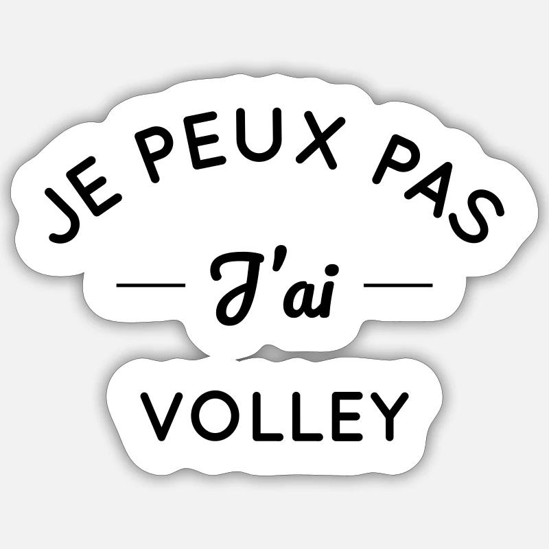 Je peux pas j'ai volley - Sticker taille S (10 x 10 cm) - blanc mat