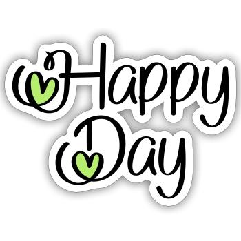 Happy Day - Sticker taille S (10 x 10 cm) - blanc mat - Devant