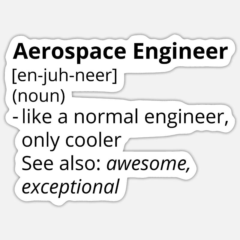 Aerospace Engineer Definition Description Sticker size S (10 x 10 cm)