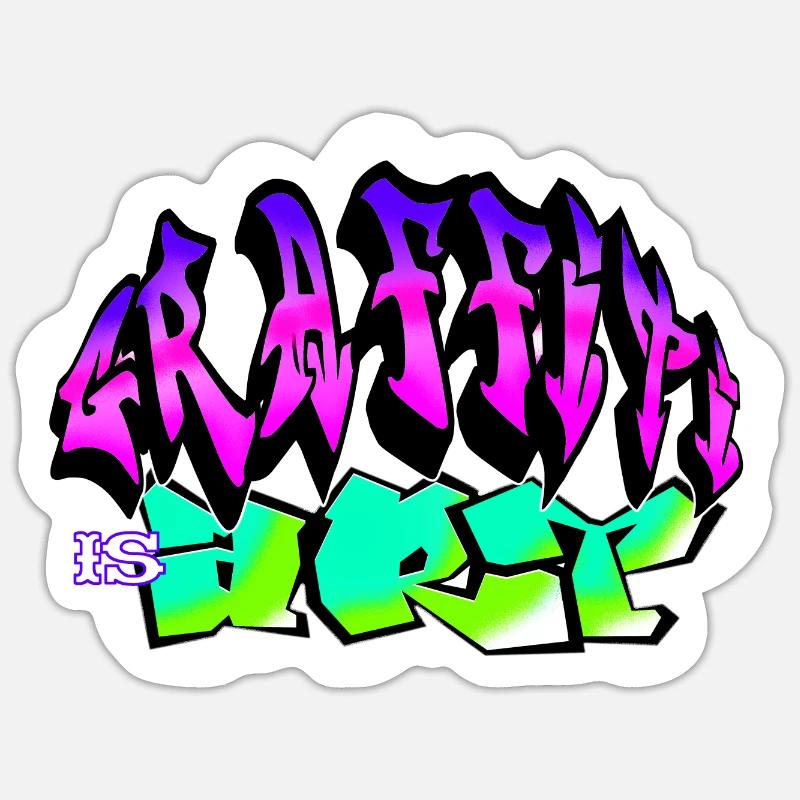 Graffiti is art colorful graffito slogan - Sticker size S (10 x 10 cm) - white matte