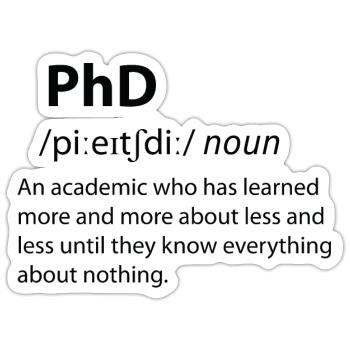 PhD Funny Dictionary Définition - Sticker taille S (10 x 10 cm) - blanc mat - Devant