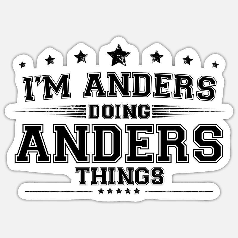 Ich bin Anders, der Anders Dinge macht Sticker Größe S (10 x 10 cm)