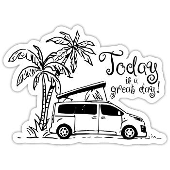 Camper Sketch "Today is a gread Day!" - Sticker size S (10 x 10 cm) - white matte - Front