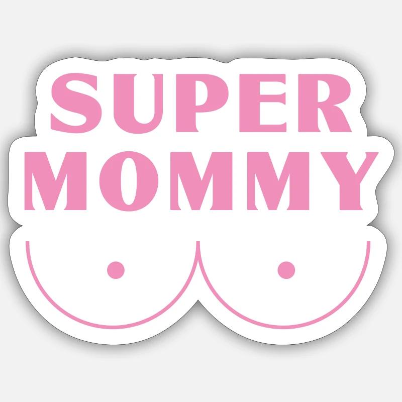 Super Mommy - Sticker Größe S (10 x 10 cm) - Mattweiß