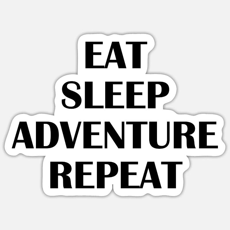Manger dormir Aventure Répéter - Sticker taille S (10 x 10 cm) - blanc mat