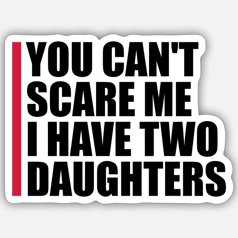 J’ai deux filles - Sticker taille S (10 x 10 cm) - blanc mat