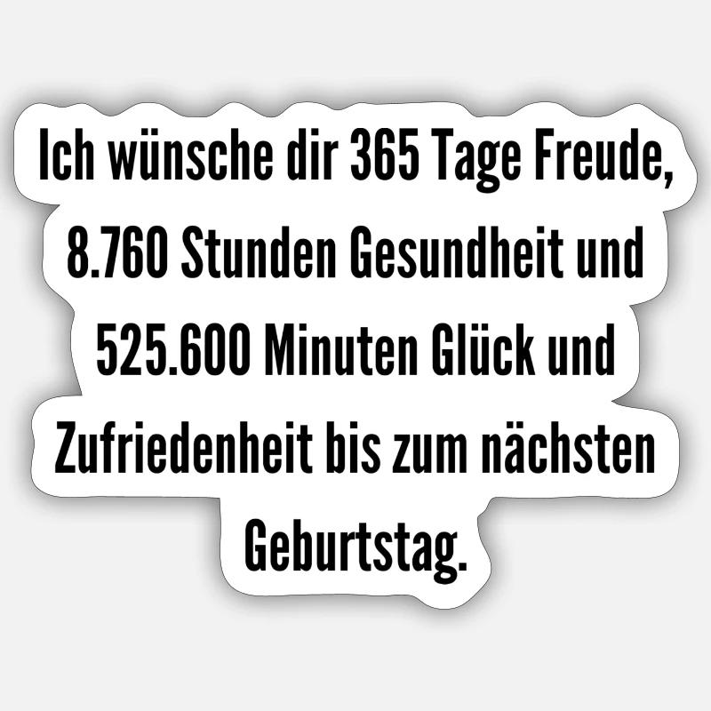 Geburtstagsspruch - Sticker Größe S (10 x 10 cm) - Mattweiß