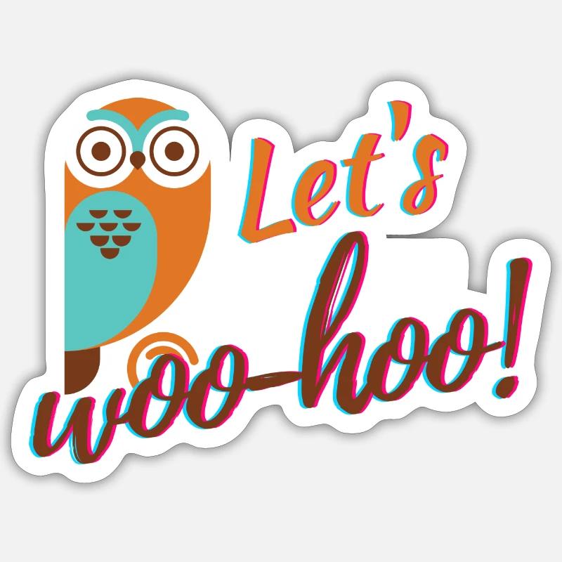 laisse woo hoo - Sticker taille S (10 x 10 cm) - blanc mat