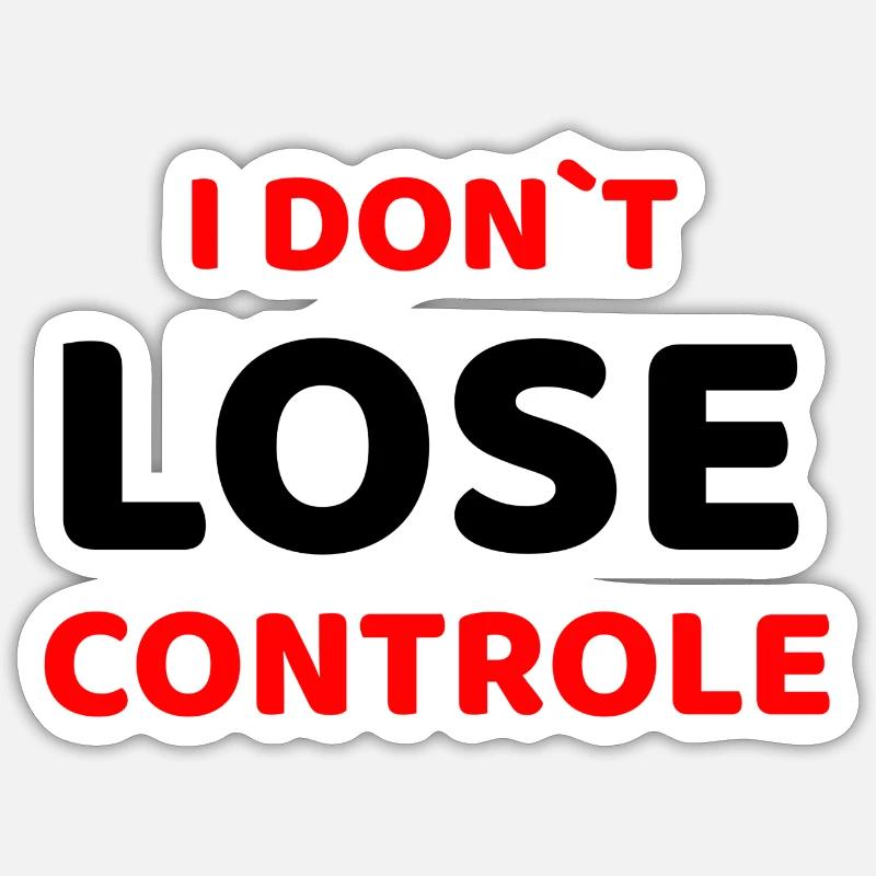 JE NE PERDS PAS COTROLE - Sticker taille S (10 x 10 cm) - blanc mat