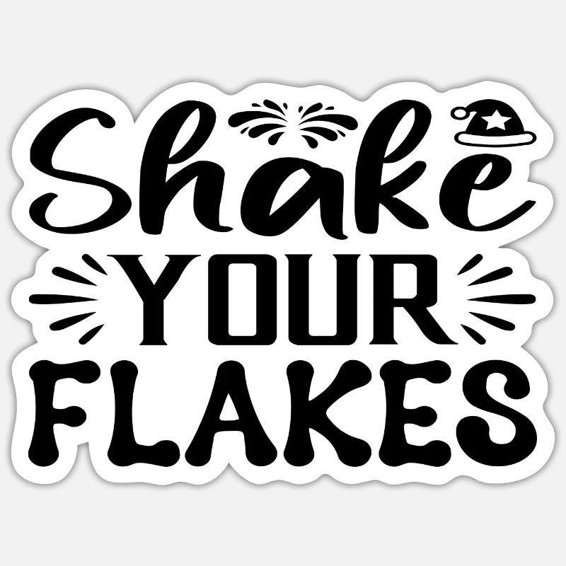 Shake your Flakes - Sticker size S (10 x 10 cm) - white matte