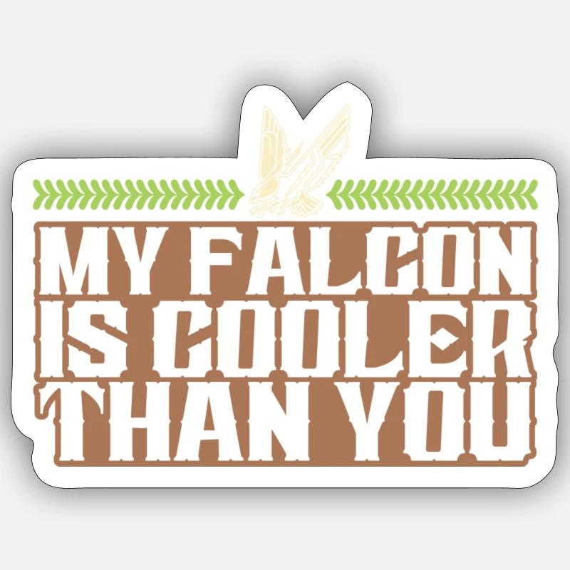 Falconry Cool Saying - Sticker size S (10 x 10 cm) - white matte