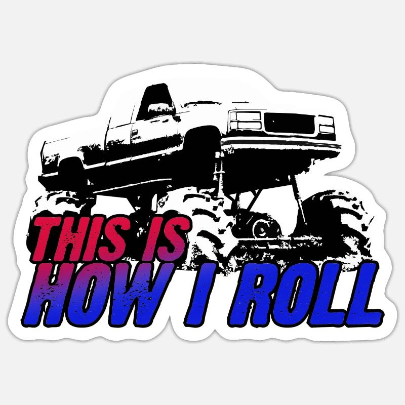 THIS IS HOW I ROLL Sticker size S (10 x 10 cm)