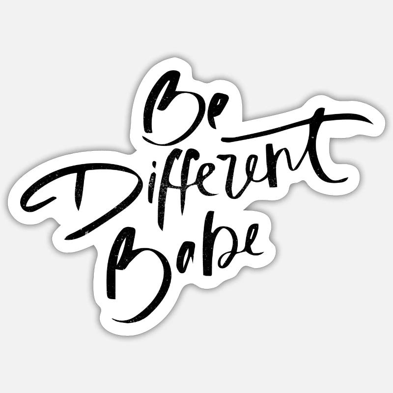 Be different Babe - Sticker size S (10 x 10 cm) - white matte
