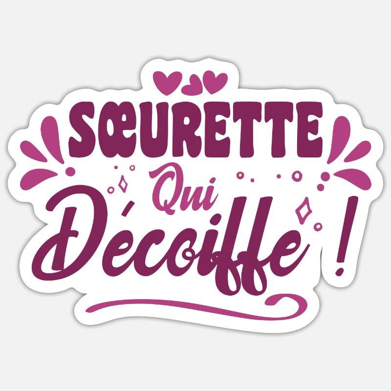 Meilleure Soeurette Qui Décoiffe Idée Cadeau Soeur - Sticker taille S (10 x 10 cm) - blanc mat