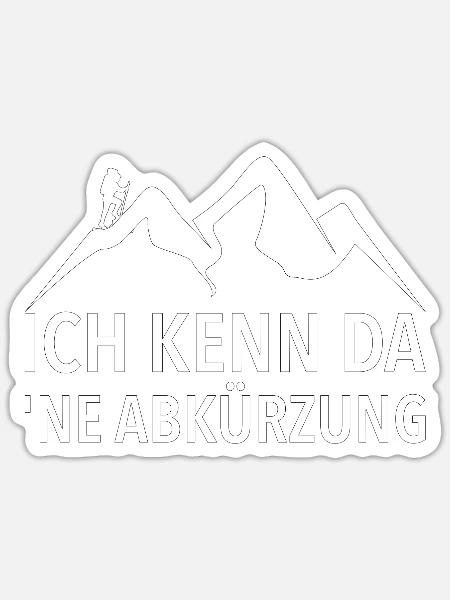 WANDERN ich kenn da ne Abkürzung - Sticker Größe S (10 x 10 cm) - Mattweiß