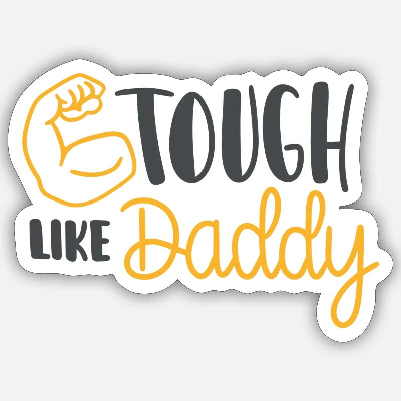 Dur comme papa - Sticker taille S (10 x 10 cm) - blanc mat