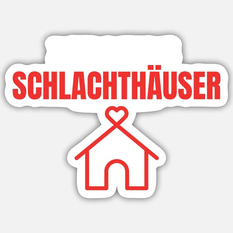 Ich liebe Schlachthäuser - Sticker Größe S (10 x 10 cm) - Mattweiß
