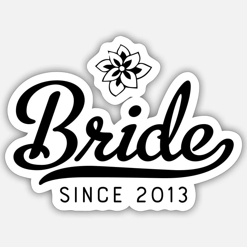 Mariée depuis 2013 - Sticker taille S (10 x 10 cm) - blanc mat