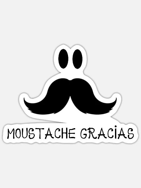 MOUSTACHE GRACIAS - Sticker Größe S (10 x 10 cm) - Mattweiß